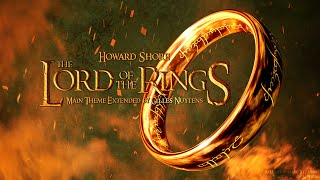 Howard Shore  The Lord of the Rings  Main Theme Extended by Gilles Nuytens [upl. by Yhotmit]