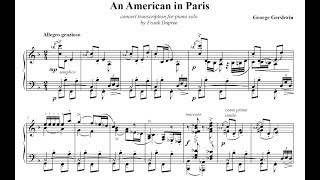 Gershwin  An American in Paris  Piano Version by Frank Dupree 1 [upl. by Mensch]