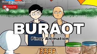 BURAOT  Pinoy Animation [upl. by Leval632]