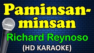 PAMINSANMINSAN  Richard Reynoso HD Karaoke [upl. by Messere]