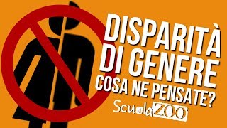 DISPARITÀ DI GENERE cosa ne pensano gli studenti ScuolaZoo [upl. by Kalk456]