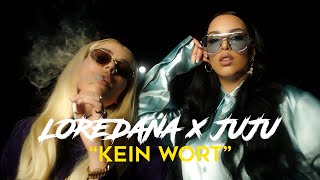 LOREDANA X JUJU  KEIN WORT [upl. by Hodge]