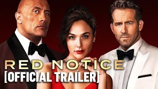 Red Notice Official Trailer HD [upl. by Yorgerg68]