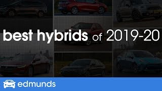 Best Hybrid Cars for 2019 amp 2020 ― TopRated Hybrids and PlugIn Hybrids [upl. by Maltzman]