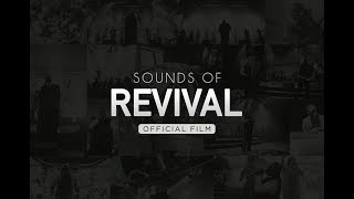 William McDowell  Sounds Of Revival OFFICIAL FILM [upl. by Nytsirk]