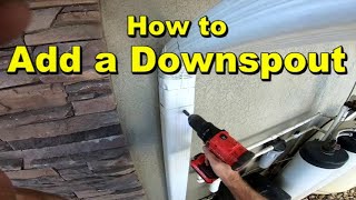 How to Add or Move A Downspout to Your Gutter [upl. by Bowie931]