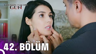 Kaderimin Yazıldığı Gün 42 Bölüm [upl. by Kroo946]