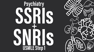 SSRIs and SNRIs Psychiatry Pharmacology  USMLE Step 1 [upl. by Atiken]