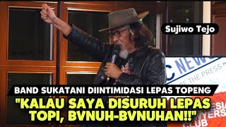 BAND SUKATANI DIINTIMIDASI LEPAS TOPENG quotKALAU SAYA DISURUH LEPAS TOPI BVNUHBVNUHANquot [upl. by Forelli16]