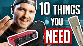 10 Things You Need In A Home Studio [upl. by Luing]