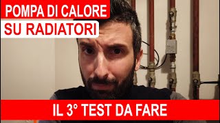 Pompa di calore su termosifoni il TEST da fare [upl. by Ffoeg]