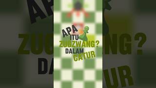 apa itu zugzwang [upl. by Oramlub]