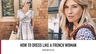 HOW TO DRESS LIKE A FRENCH WOMAN  Parisian Style [upl. by Yrome]