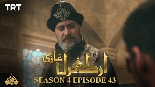 Ertugrul Ghazi Urdu  Episode 43  Season 4 [upl. by Eimak413]