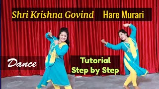 Shri Krishna Govind Hare Murari  Dance Tutorial  Jubin Nautiyal  Pooja Bisht [upl. by Delmor]