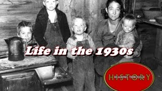 History Brief Daily Life in the 1930s [upl. by Aara659]