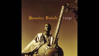 Mamadou Diabate  Tunga full album [upl. by Elyrehc]