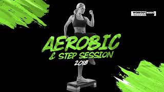 Aerobic amp Step Session 2018 130135 bpm32 count [upl. by Limay]