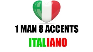 8 Italian Accents  8 Accenti Italiani [upl. by Vokay]