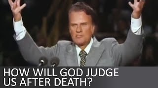 How will Gods judgement day will look like after death  Billy Graham [upl. by Latsyrhk]