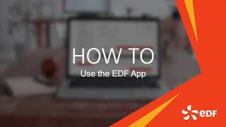 How to use the EDF app [upl. by Eramal]