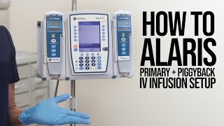 Alaris Pump Introduction with Primary and Secondary IV Infusion Programming [upl. by Elmer]