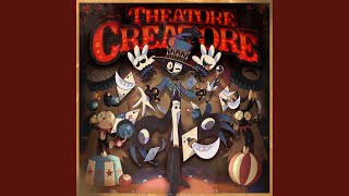 Theatore Creatore [upl. by Atreb216]