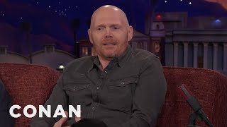 Bill Burr Plays Himself In Everything  CONAN on TBS [upl. by Ahsemik645]