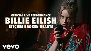 Billie Eilish  bitches broken hearts Official Live Performance  Vevo LIFT [upl. by Martha]