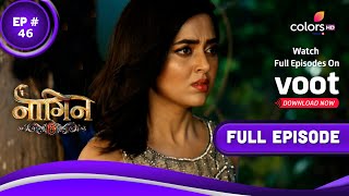 Naagin 6  नागिन 6  Episode 46  17 July 2022 [upl. by Ajoop]