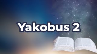 Yakobus 2 [upl. by Serolod]