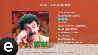 Müslüm Gürses  Gitme Official Audio [upl. by Glaser]