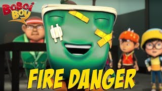 BoBoiBoy English S3EP16  Fire Danger [upl. by Maurilla]