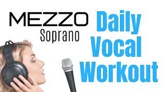 MEZZO SOPRANO Daily Vocal Exercises Complete Vocal Range Workout [upl. by Omle]