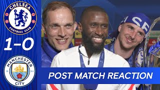 Tuchel Rudiger amp Mount React To Champions League Victory  Post Match Reaction [upl. by Flss973]