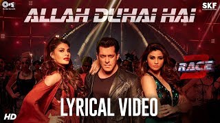 Allah Duhai Hai Song with Lyrics  Race 3  Salman Khan  JAM8 TJ  Latest Bollywood Songs [upl. by Aknayirp988]