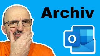 Outlook Mails archivieren Tutorial [upl. by Atima349]