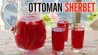 Ottoman Sherbet  Turkish Fruit Drink [upl. by Iniffit643]