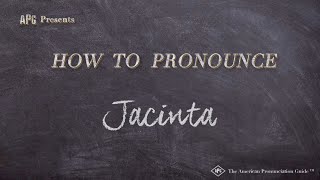 How to Pronounce Jacinta Real Life Examples [upl. by Calen369]