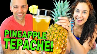 Making Mexican TEPACHE Fermented Pineapple Drink Recipe [upl. by Aida]