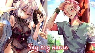 Nightcore  Say My Name Switching Vocals  Lyrics「David Guetta」 [upl. by Ezmeralda]