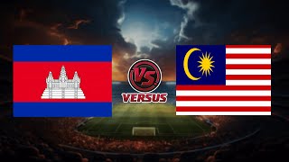 CAMBODIA vs MALAYSIA  AFF MISUBISHI ELECTRIC CUP 2024 [upl. by Chao119]