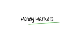 What are Money Markets [upl. by Annayt]