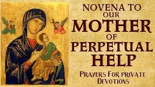 NOVENA TO OUR MOTHER OF PERPETUAL HELP [upl. by Peony]