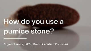 How do you use a pumice stone [upl. by Adnertal]