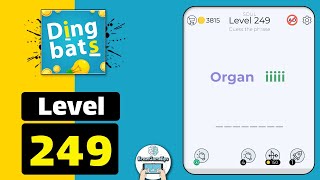 Dingbats Level 249 Organ iiiii Walkthrough [upl. by Acnaiv360]