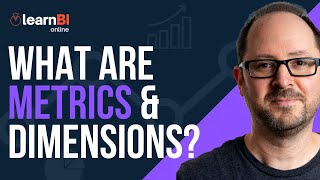 What Are Metrics amp Dimensions  BI For Beginners [upl. by Nhor248]