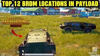 PUBG Mobile Payload Mode  Top 12 Locations of BRDM Vehicle  Tank Locations  How to get BRDM 2 [upl. by Adnilreb]