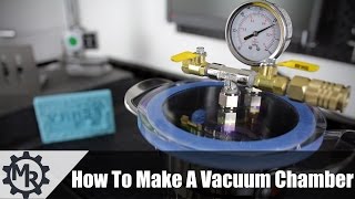 How To Make A Vacuum Chamber [upl. by Formica]