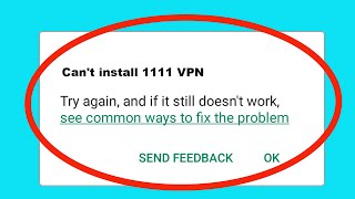 Fix Cant Install  Download 1111 VPN App in Google Playstore In Android [upl. by Eon]